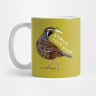 Strut your Stuff Quail Mug